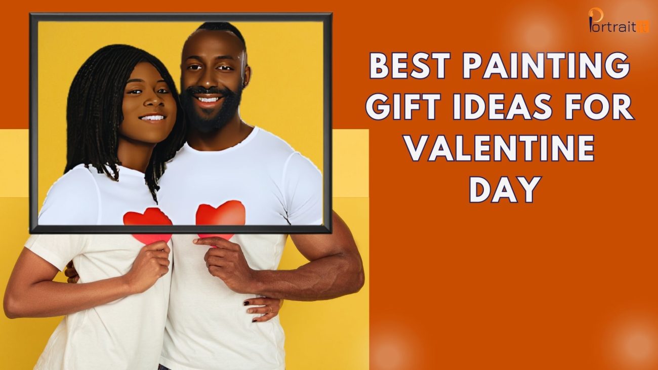 Best painting gift ideas for valentine's day