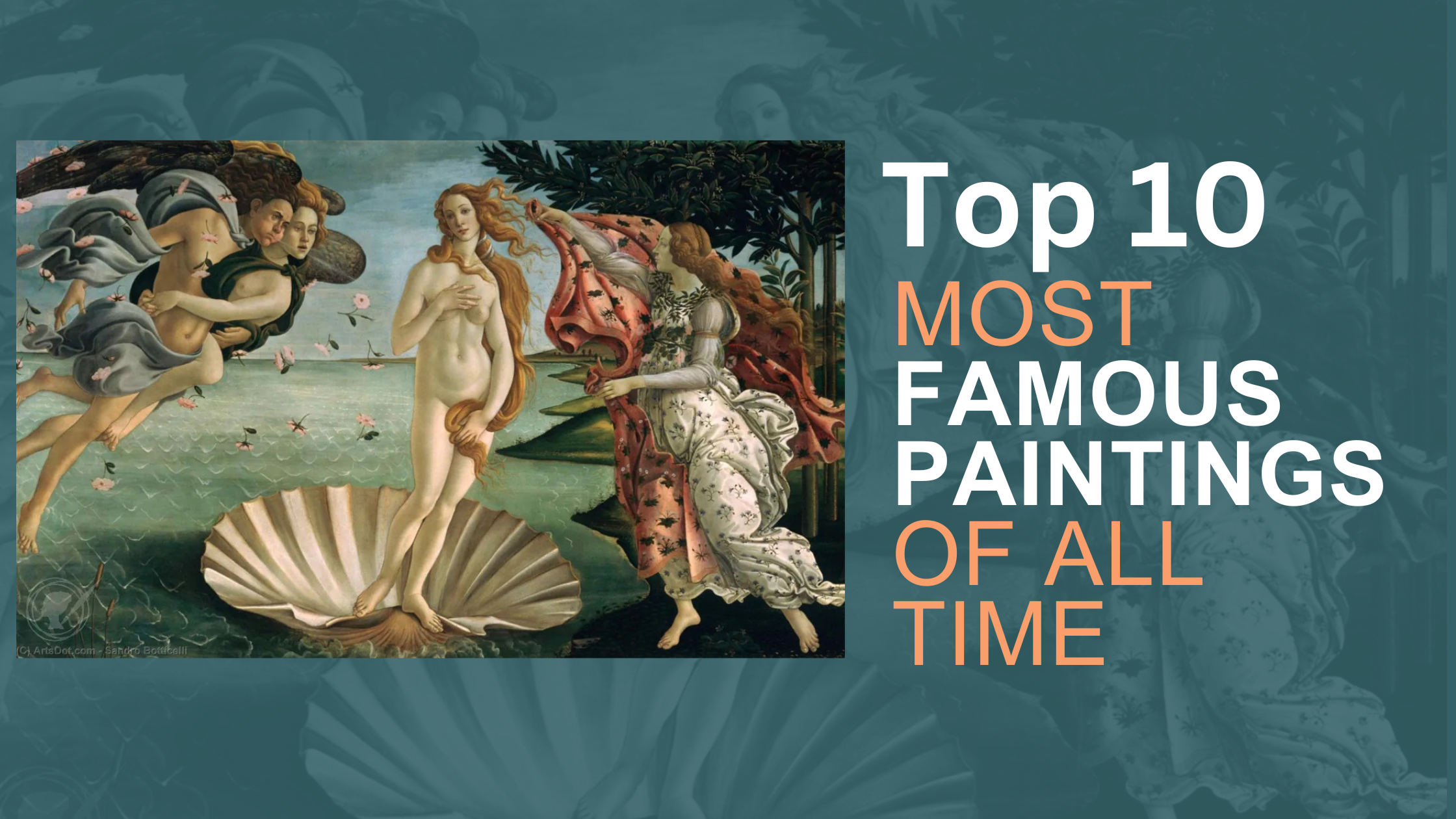 top 10 most famous artworks